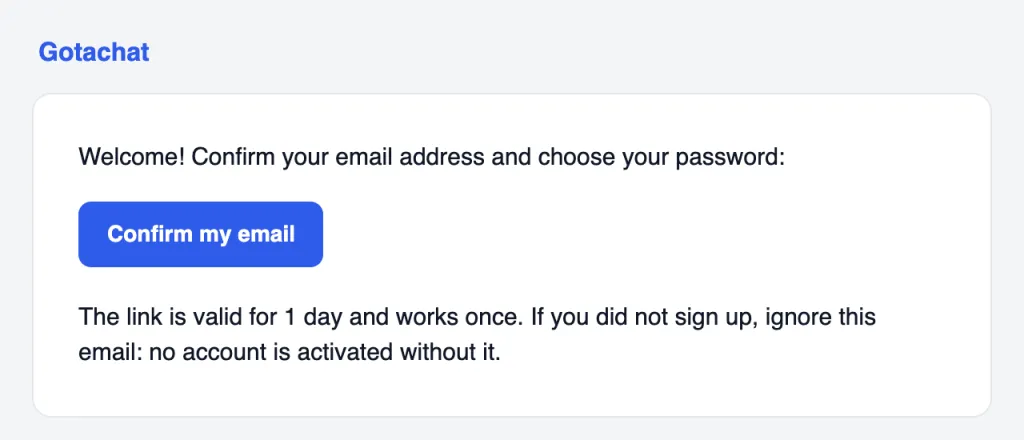 The verification email with the Confirm my email button